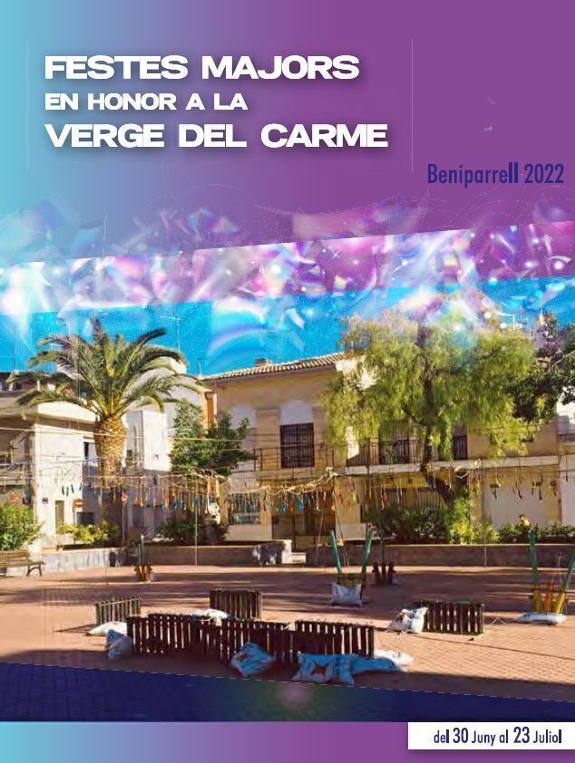 Fiestas mayores en honor a la Virgen del Carmen 2022 Beniparrell